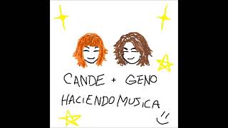 Video thumbnail of "Cande + Geno haciendo musica =) (candela maile/geno SPLIT EP)"