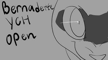 Bernadette closed YCH