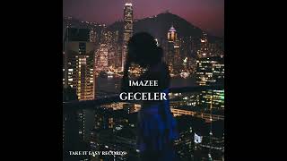 Imazee - Geceler (Original Mix)
