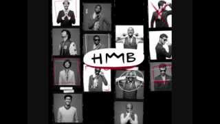Video thumbnail of "HMB - Meu Tamanho Querer"
