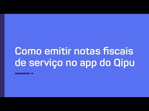 Como emitir Nota Fiscal Eletrônica pelo aplicativo do Qipu