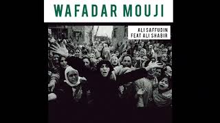 Wafaadar Mouji ( unplugged)