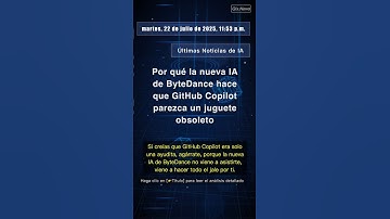 🧐👉 Por qué la nueva IA de ByteDance hace que GitHub Copilot parezca un juguete obsoleto #QixNewsAI