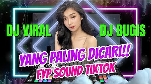DJ BUGIS FULL ALBUM - KUMPULAN DJ BUGIS VIRAL TIKTOK TERBARU 2025 - DJ BUGIS FULL BASS