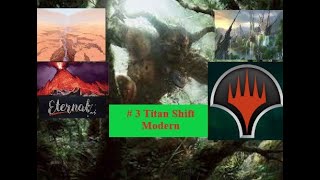 Top 7; #3 Modern Titan Shift MTGO