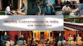 Short Movie: Rhythm Conversations in India - Heiko Dijker