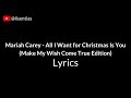 Mariah carey  all i want for christmas is you  lyrics