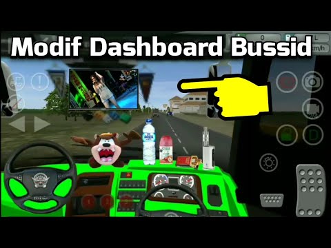 Tutorial Modifikasi  Dashboard di  Bus  Simulator  Indonesia  