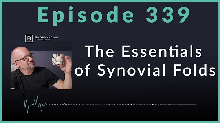 Synovial Folds: The Hidden Cause of Neck Pain? | Podcast Ep. 339