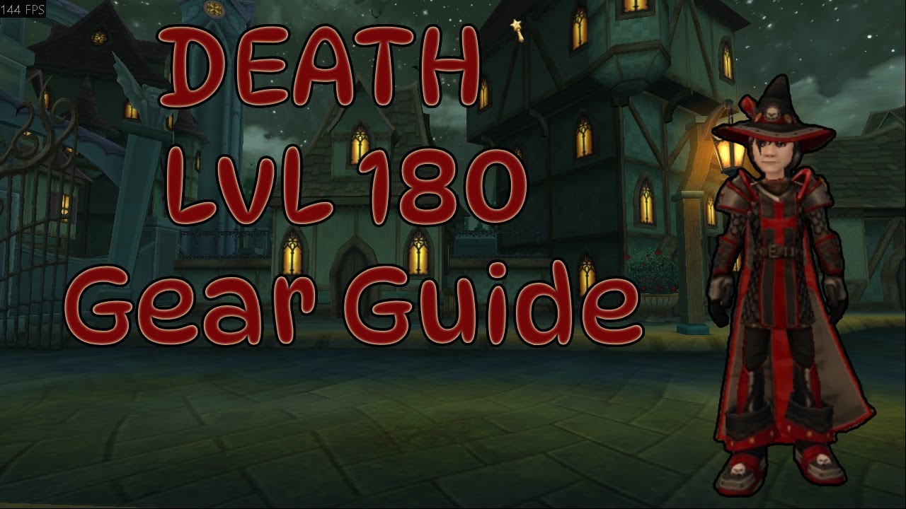 Wizard101 Best Level 180 Death Gear Guide - YouTube