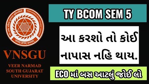 TYBcom SEM 5 ECO QUESTIONS & ANSWERS || Ty bcom Sem 5 Eco  || VNSGU SEM 5 ECONOMICS || SUNIL SIR