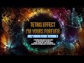 Tetris Effect - I'm Yours Forever [Only Human Remix Version 2]