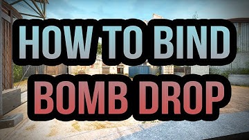How to Bind Bomb Drop in CSGO 2019 - TrickyTorials