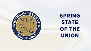 STPGA Junior Golf State of the Union | Spring