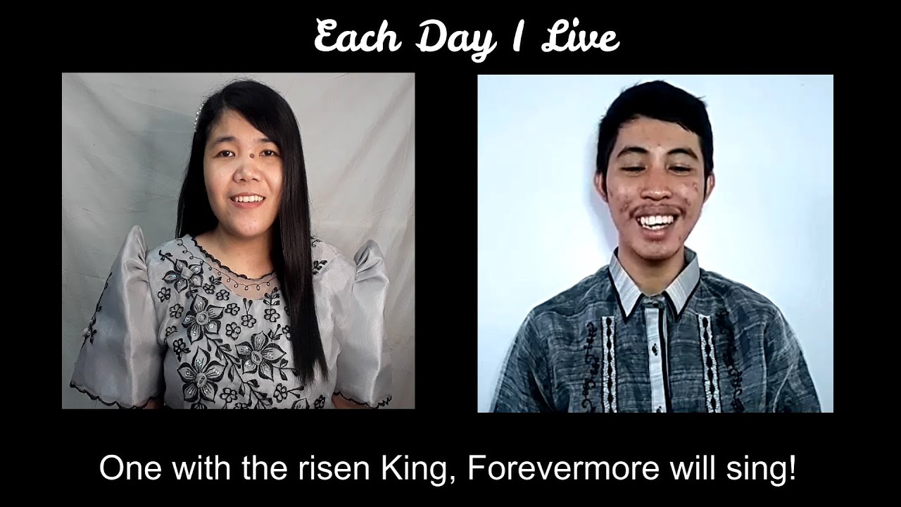Each Day I Live FBBC Duet Each Day I Live FBBC Duet
