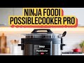 Ninja Foodi PossibleCooker PRO Review 2025 – 6-in-1 Multi-Cooker, Sous Vide, Slow Cooker &amp; More!