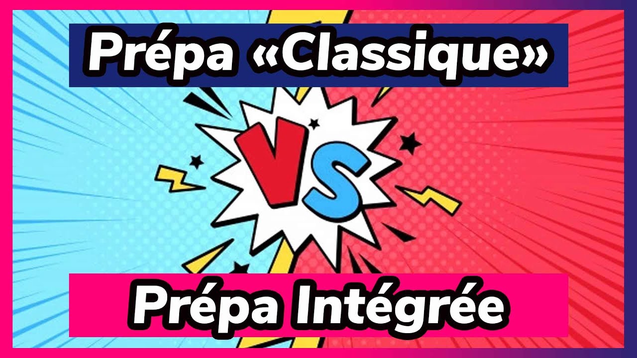 Prépa VS. Prépa intégrée 5 points pour choisir ? YouTube Prépa VS. Prépa intégrée 5 points pour choisir ? YouTube