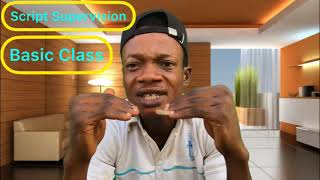 Script Supervision || Basic Class