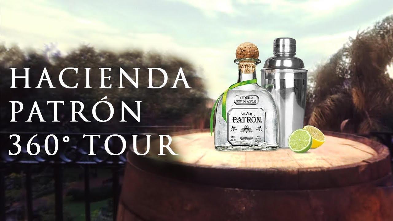 360° Video of Hacienda Patrón Tour Patrón Tequila YouTube
