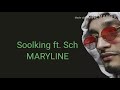 Soolking Maryline Feat SCH Lyrics Paroles mp3