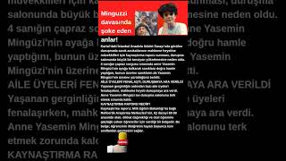 Minguzzi davasında şoke eden anlar!#sondakika #gündem #haber #dava #sondakikahaberleri
