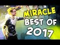 Miracle BEST PLAYS of 2017