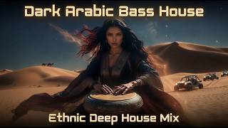 Muzeex - Dark Arabic Bass House | Ethnic Deep House Mix
