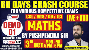 60 Days Crash Course | LIVE+VOD Batch | For CGL/MTS/GD/FCI | Maths | Demo 1 | Pushpender sir