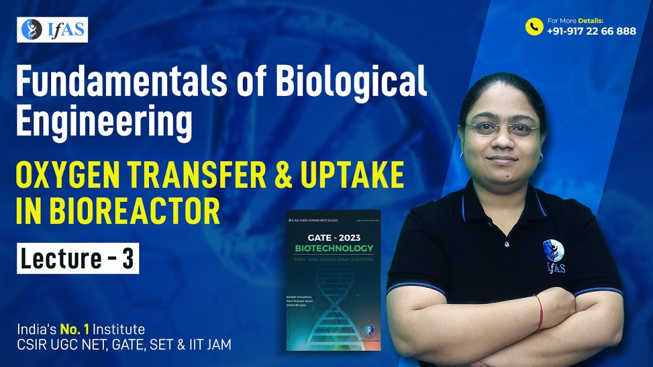 Oxygen Transfer & Uptake In Bioreactor ( Lecture-3) | Fundamentals Of ...