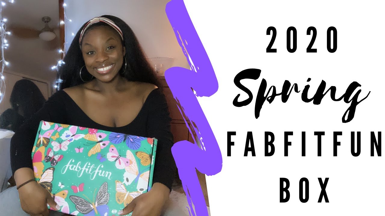 My Spring 2020 FabFitFun Box Reveal! - YouTube