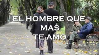 El Hombre Que Mas Te Amo (Video Letra) - Banda San Miguel