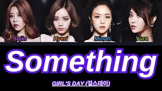 Girl’s Day – Something Lyrics (걸스데이 썸씽 가사)