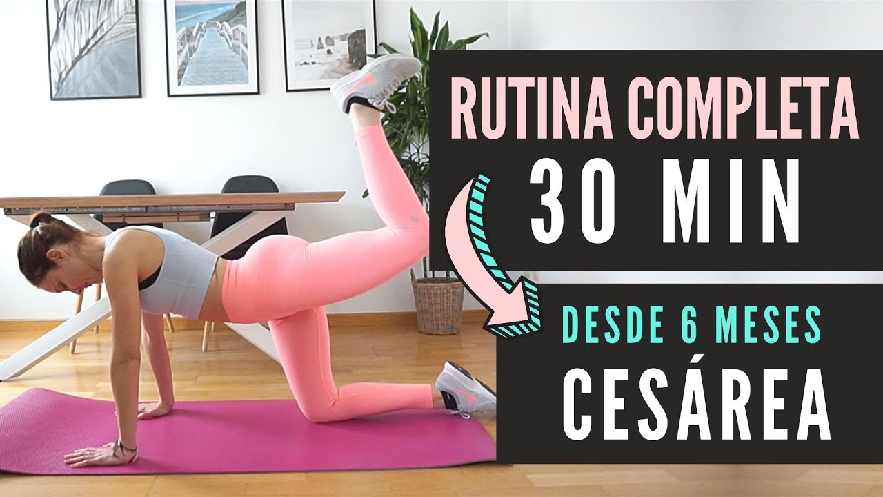 EJERCICIOS POST #CESÁREA 🔥 ✅ 30MIN - desde los 6 meses ¡Recupera tu figura!