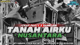 Download Lagu DJ TRAP TANAH AIRKU NUSANTARA STYLE TRAP BASS NDRUGAL TERBARU COCOK BUAT CEK SOUND 2K25  MP3 Download Lagu DJ TRAP TANAH AIRKU NUSANTARA STYLE TRAP BASS NDRUGAL TERBARU COCOK BUAT CEK SOUND 2K25  MP3