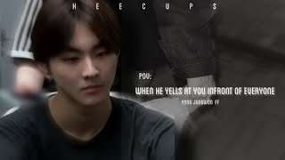 •When he yells at you infront of everyone• || JUNGWON FF || Requested oneshot || HEECUPS