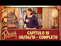 As Aventuras de Poliana | Capítulo 18 - 08/06/18, completo