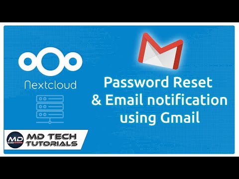 How to Configure SMTP server in Nextcloud for Password Reset and Email notification using Gmail