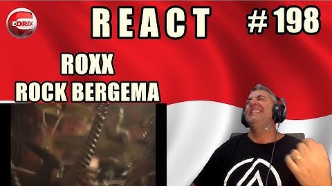 ROXX - ROCK BERGEMA - BRAZILIAN REACTION CEDRIX REAKSI