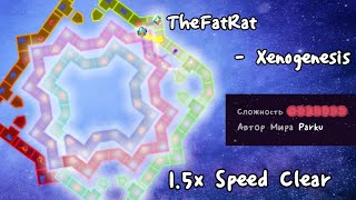 TheFatRat - Xenogenesis (1.5x Clear) map by Parko // ADOFAI Custom