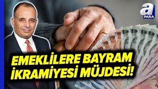 Emeklilere Müjde! Emekliye Destek Paketi Uygulanmaya Başlandı! Faruk Erdem Değerlendirdi! I A Para