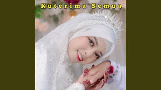Kuterima Semua
