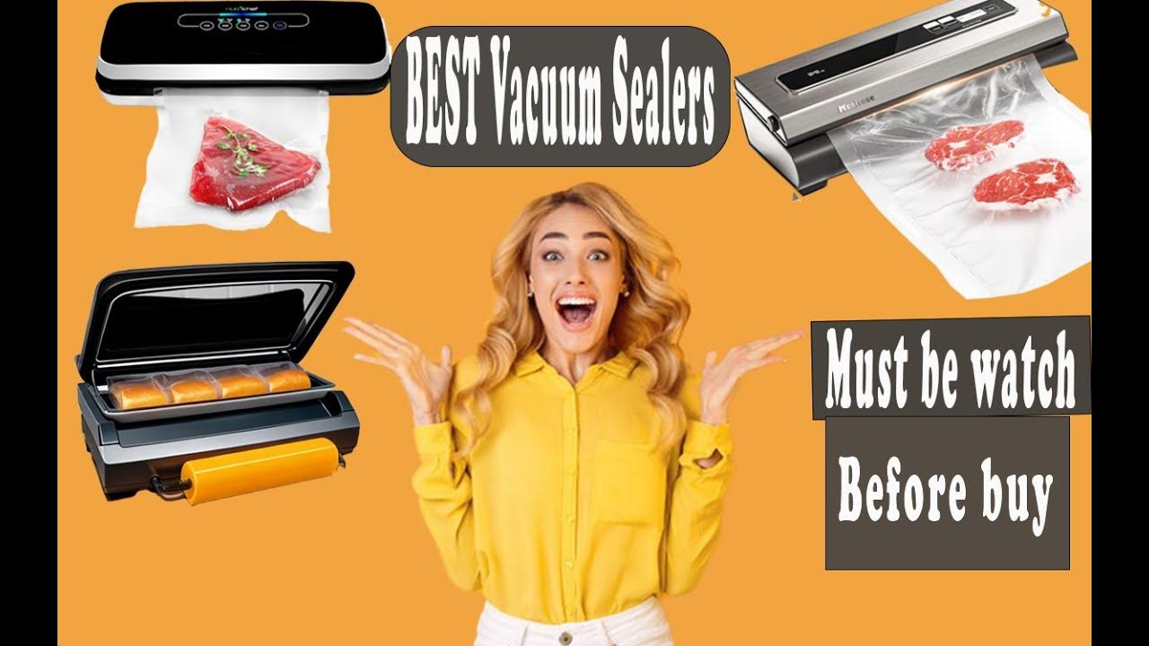 The 9 Best Vacuum Sealers in 2024 - [Buying Guide]