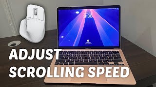 How to Adjust Mouse Scrolling Speed on Mac