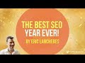 Best SEO Year Ever