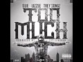 Que f.t lizzle , trey songz -Too much (clean)