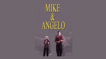 Mike And Angelo - Theme / Opening