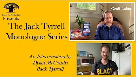 Jack Tyrrell:  The Jack Tyrrell Monologue Series W...