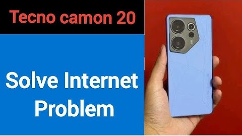 Tecno camon 20 me internet nahi chal raha hai, how to solve internet problem