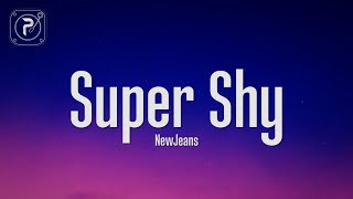 Miniatura del video "NewJeans - Super Shy (Lyrics)"