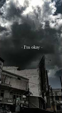 Story wa Sedih - im okay :')